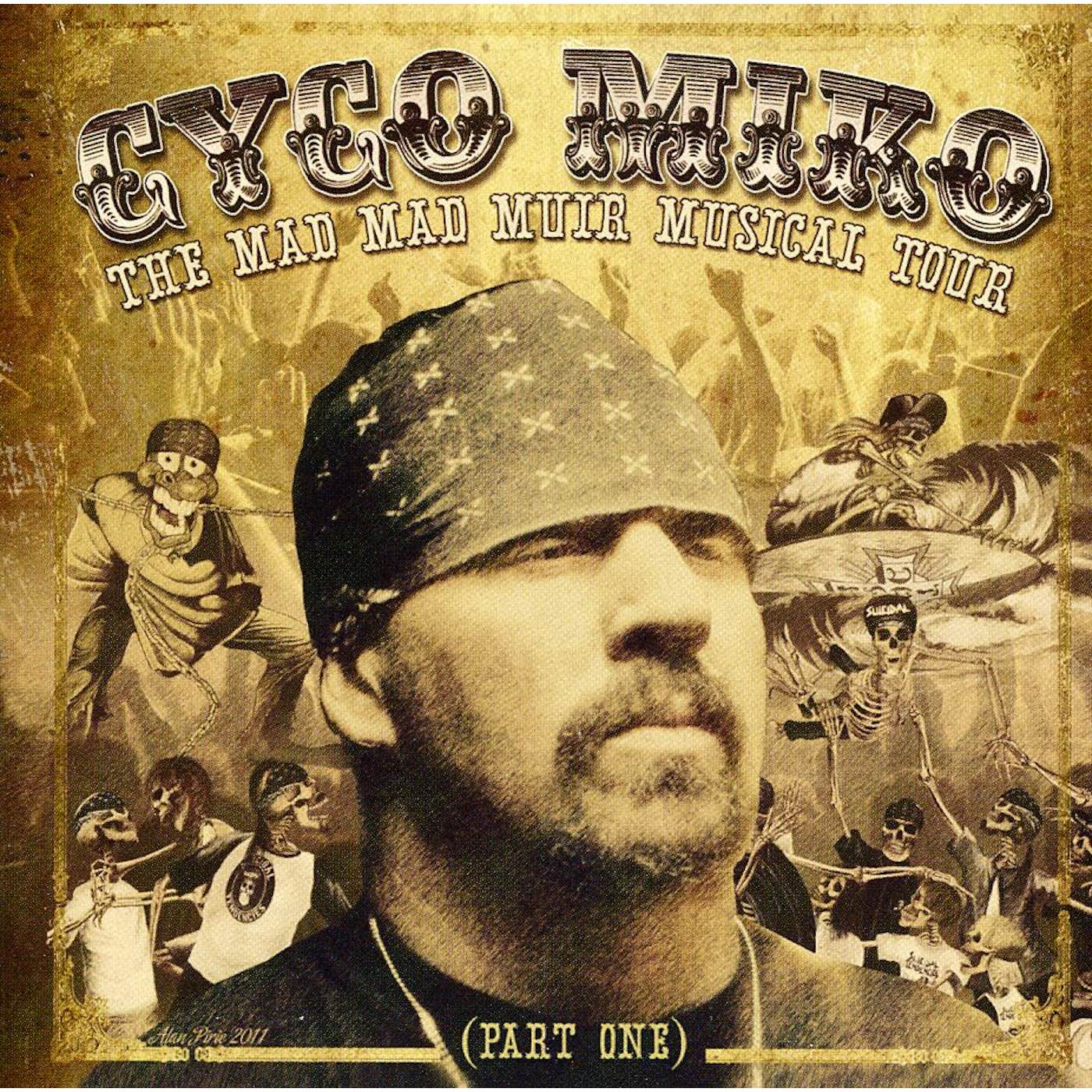 Cyco Miko MAD MAD MUIR MUSICAL TOUR CD