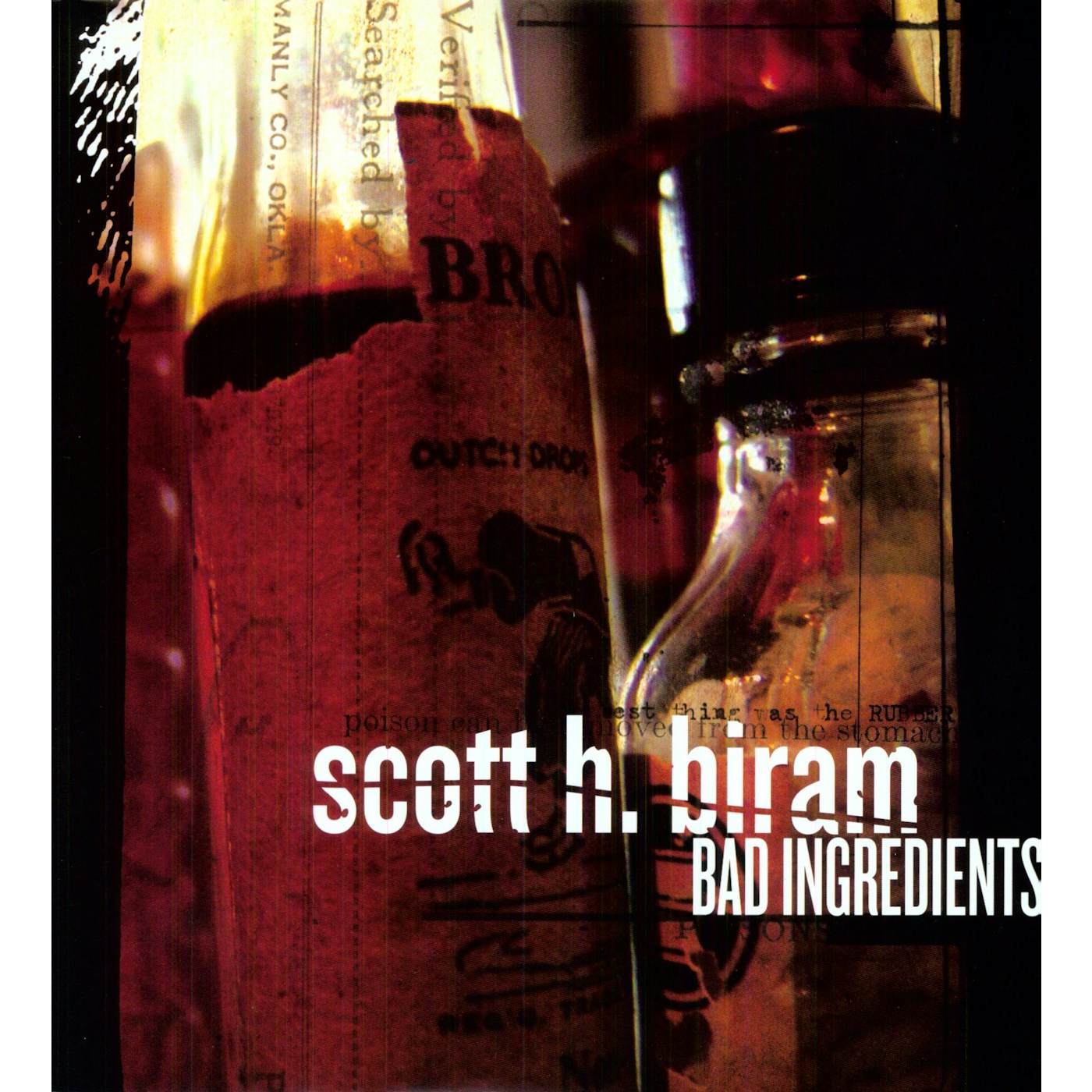 Scott H. Biram BAD INGREDIENTS Vinyl Record
