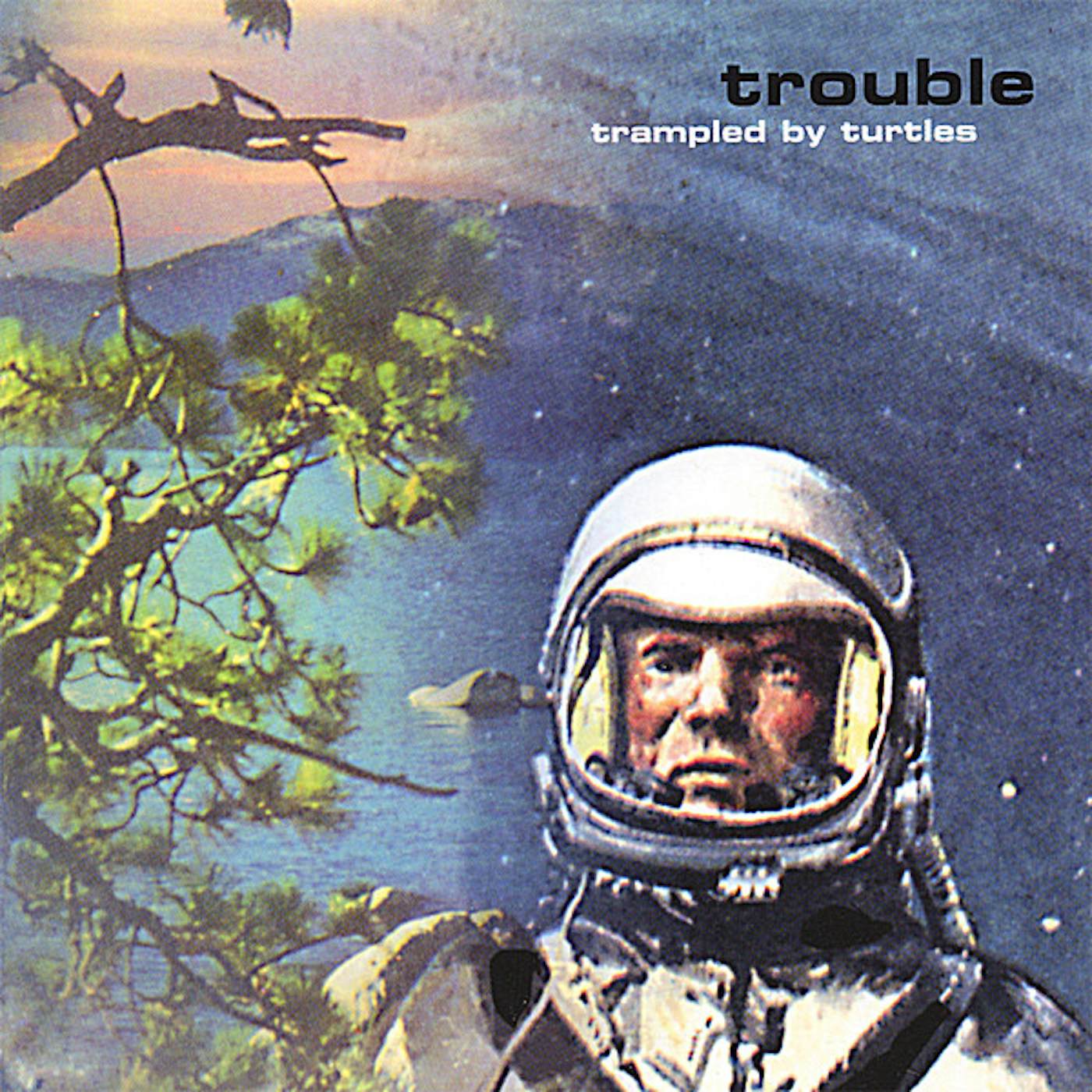 Trampled by Turtles TROUBLE CD