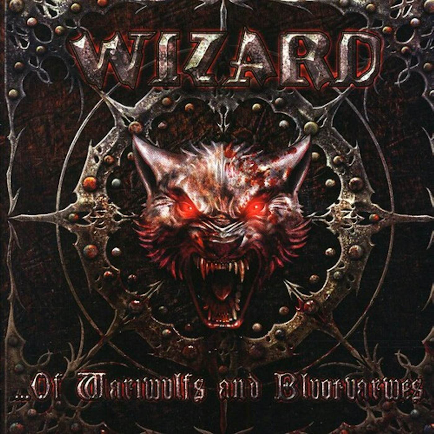 Wizard ...OF WARIWULFS AND BLUOTVARWES CD