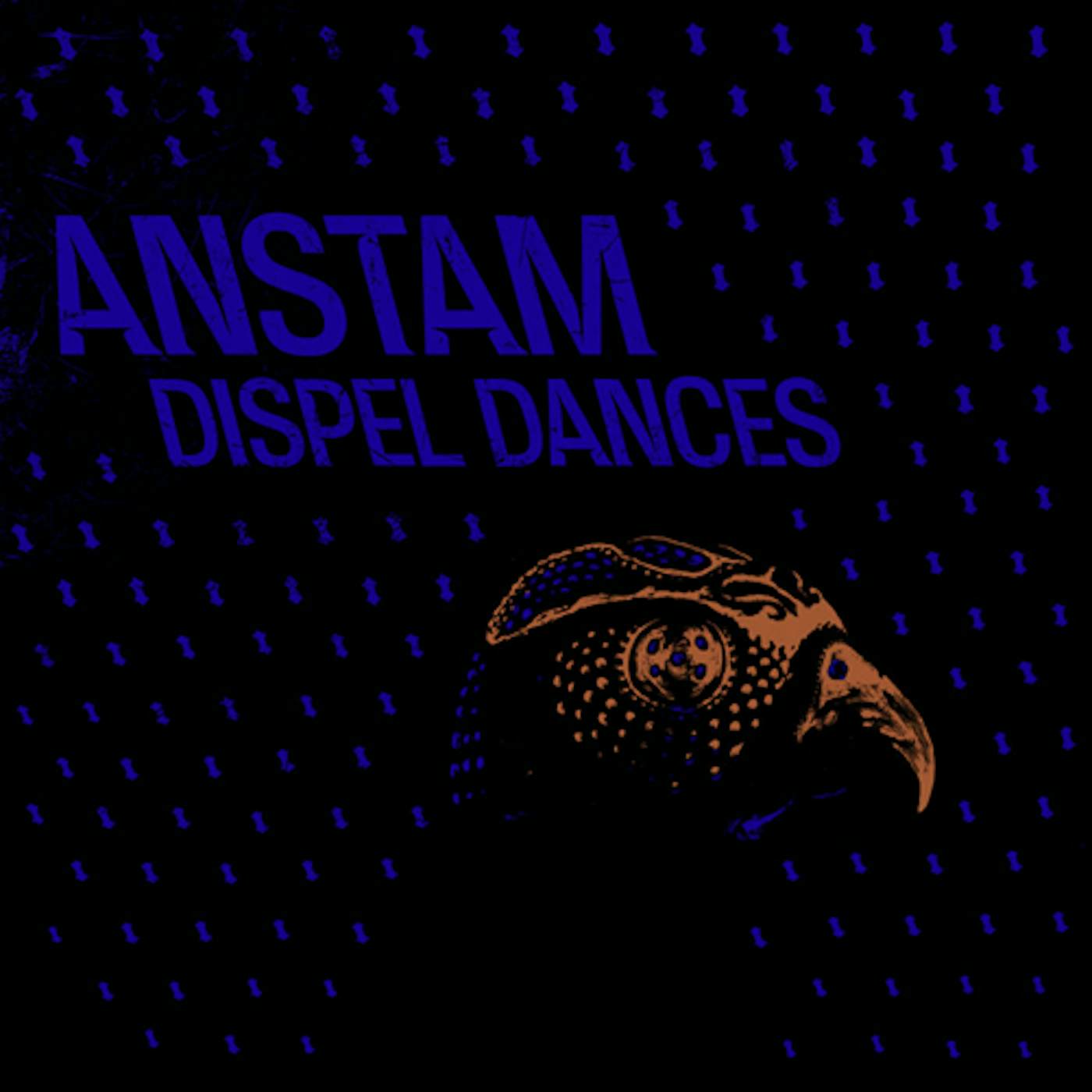 Anstam Dispel Dances Vinyl Record