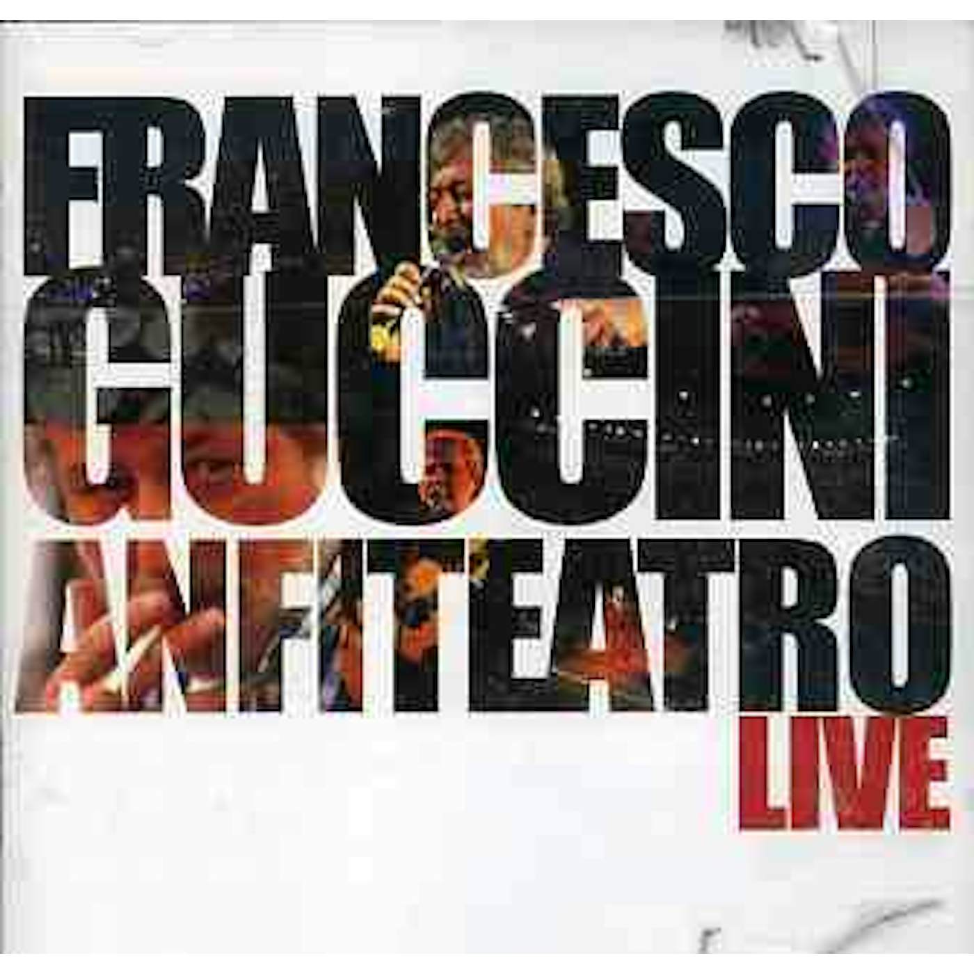 Francesco Guccini ANFITEATRO LIVE CD