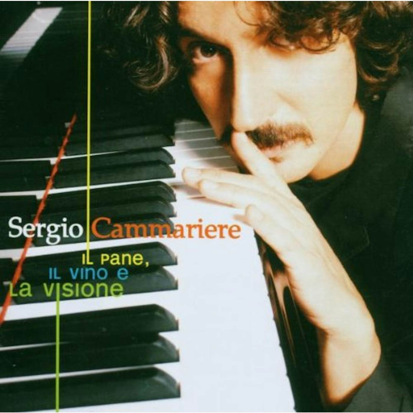 Sergio Cammariere IL PANE IL VINO E LA VISIONE CD