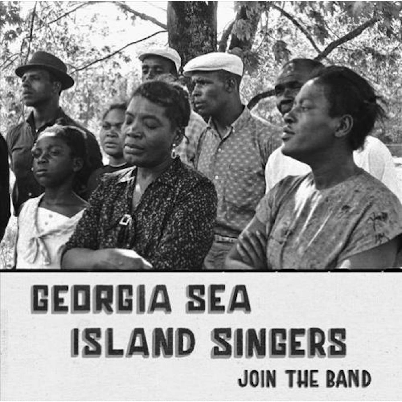 Georgia Sea Island Singers JOIN THE BAND Vinyl Record