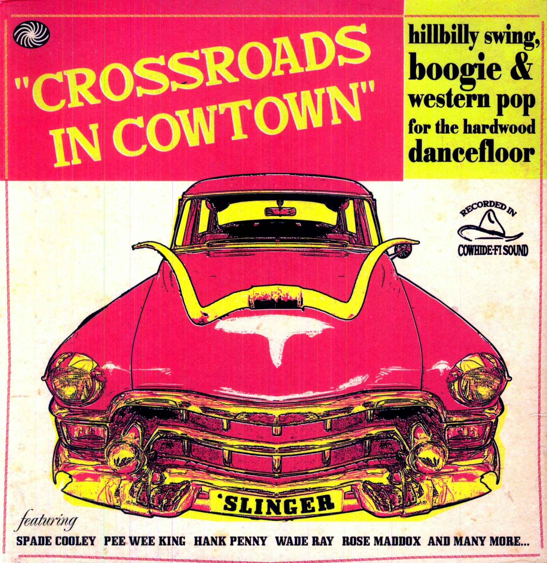 Crossroads In Cowtown / Various Vinyl Record