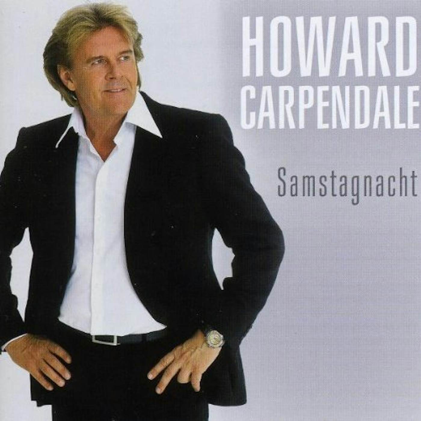 Howard Carpendale SAMSTAGNACHT CD
