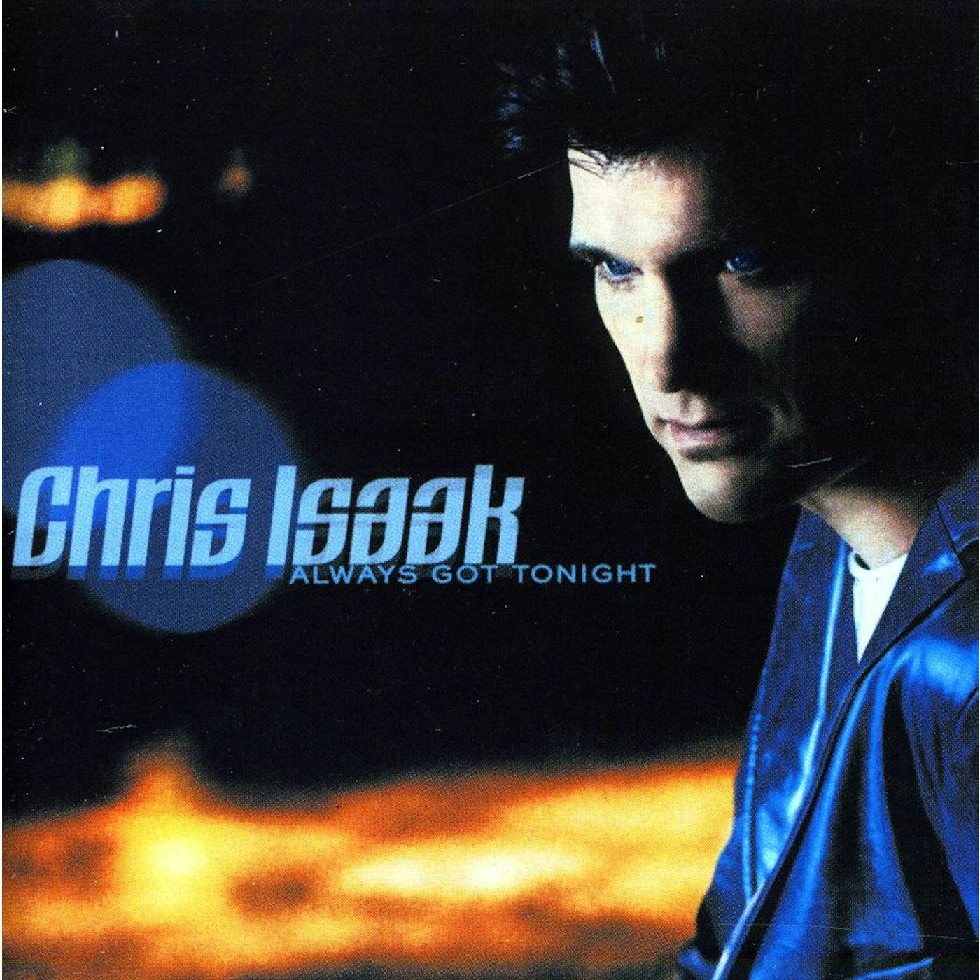 Chris Isaak ALWAYS GOT TONIGHT CD