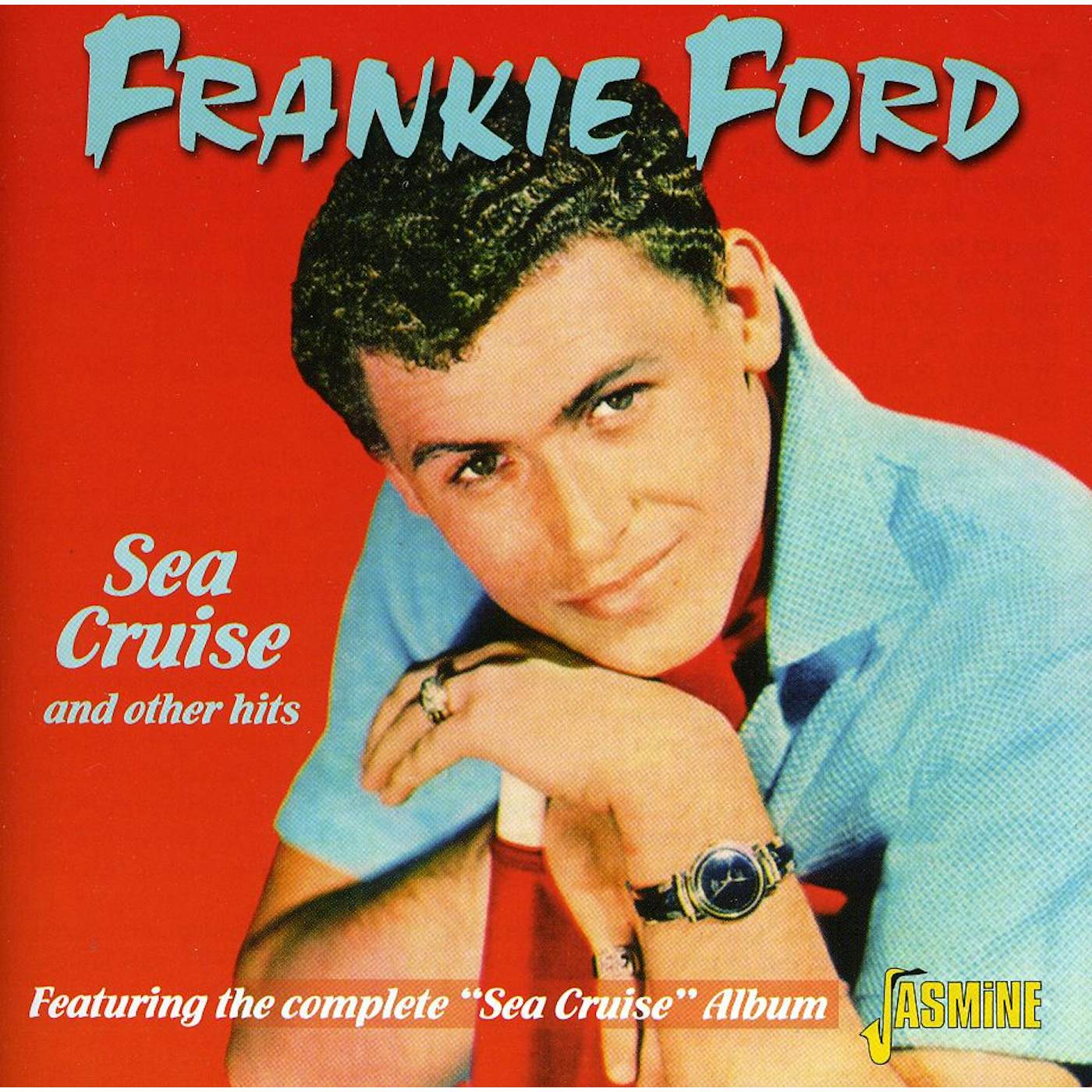 Frankie Ford SEA CRUISE & OTHER HITS CD