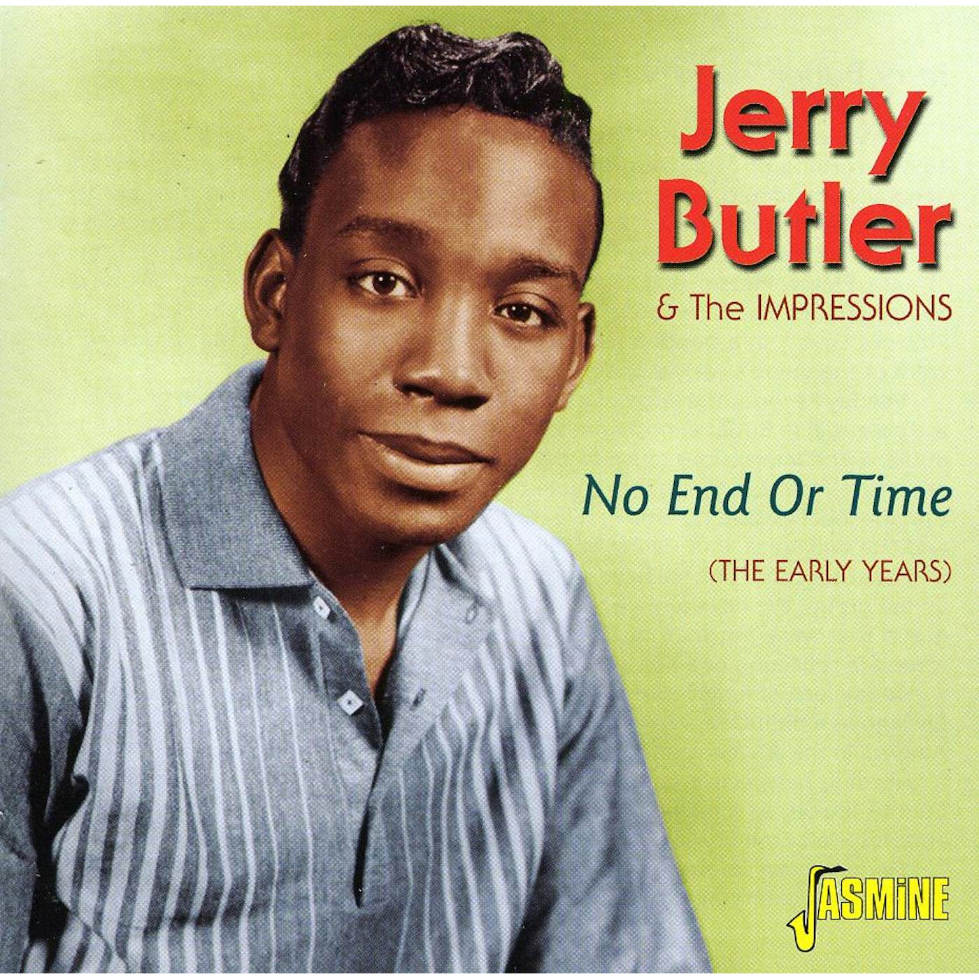 Jerry Butler NO END OR TIME CD