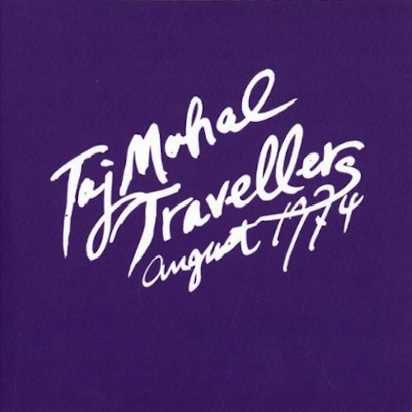 Taj Mahal Travellers AUGUST 1974 Vinyl Record
