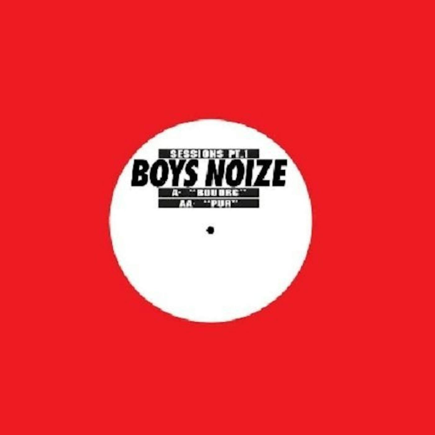 Boys Noize SESSIONS PT. 1 Vinyl Record