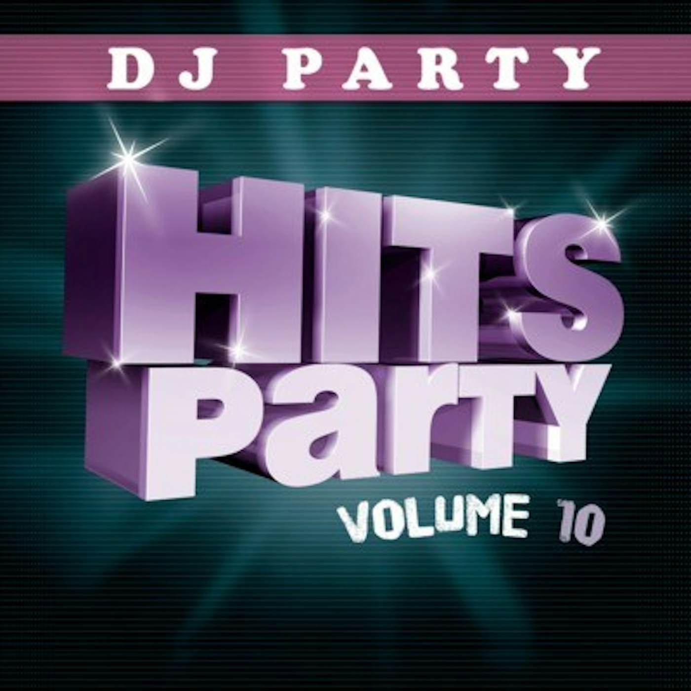 DJ Party HITS PARTY VOL. 10 CD