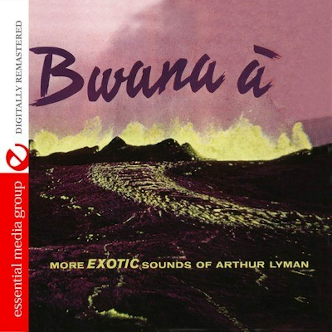 Arthur Lyman BWANA A CD