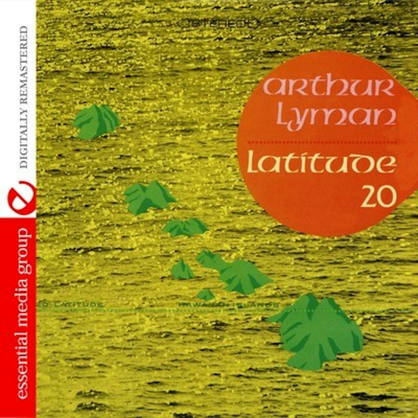 Arthur Lyman LATITUDE 20 CD