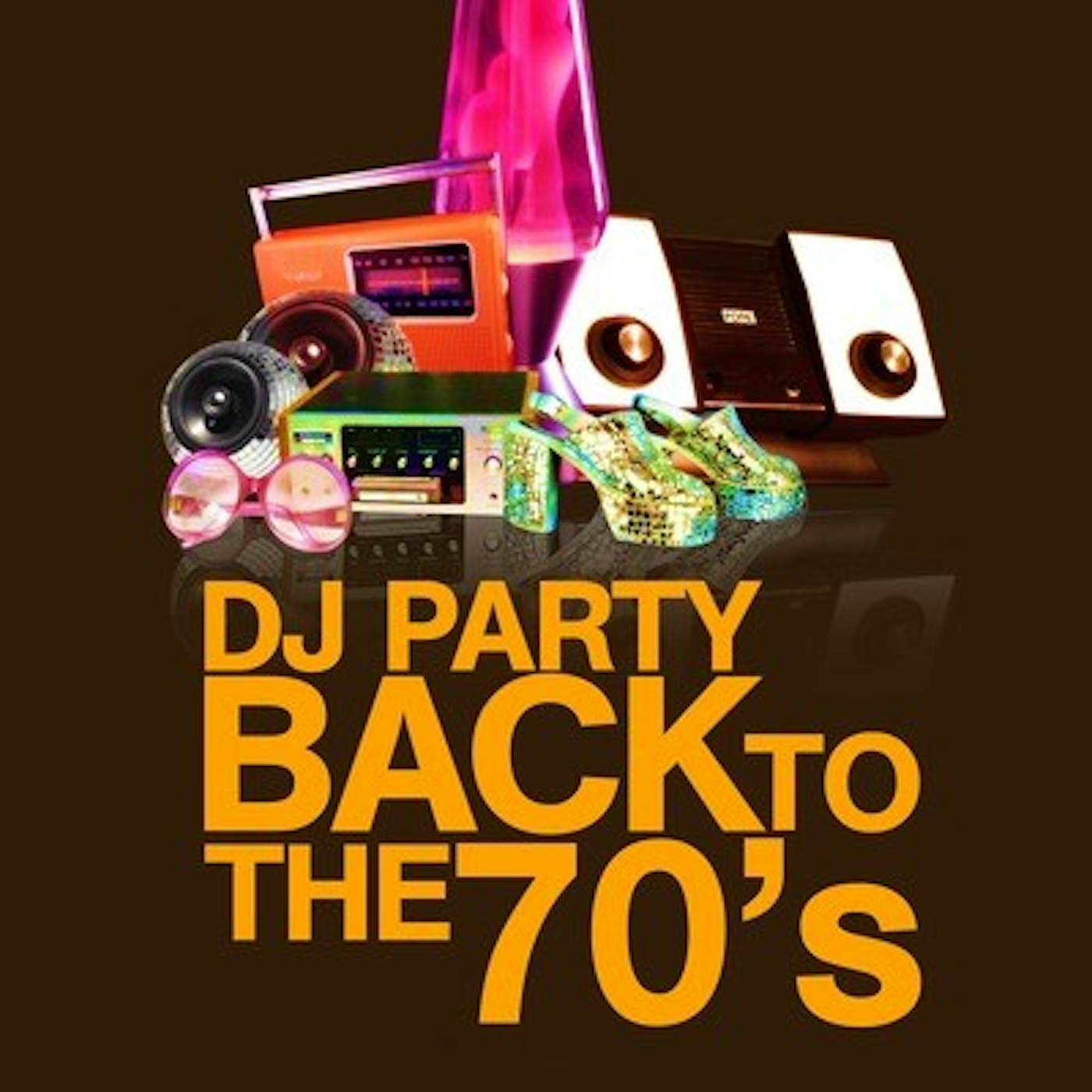 DJ Party BACK TO THE 70'S CD