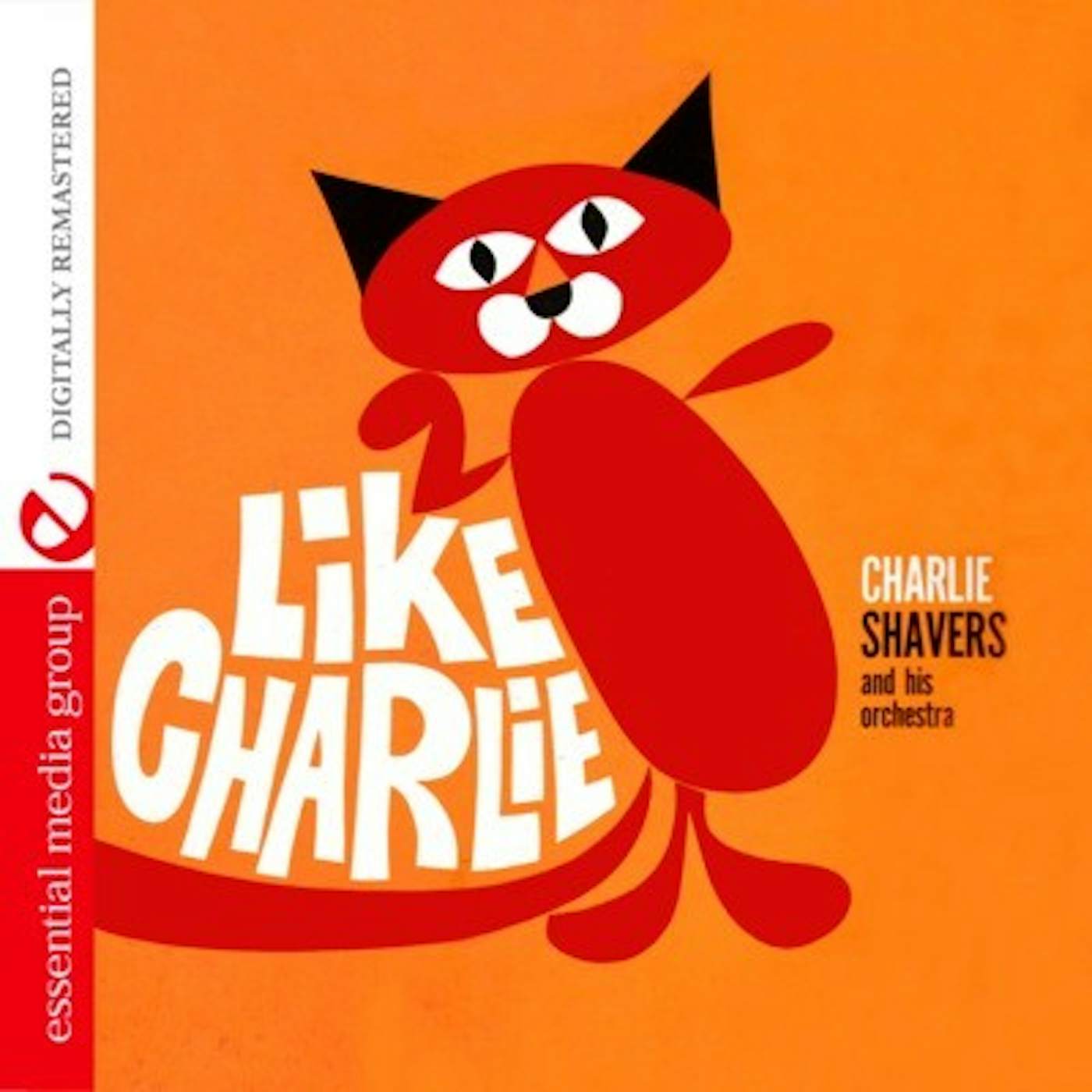 Charlie Shavers LIKE CHARLIE CD