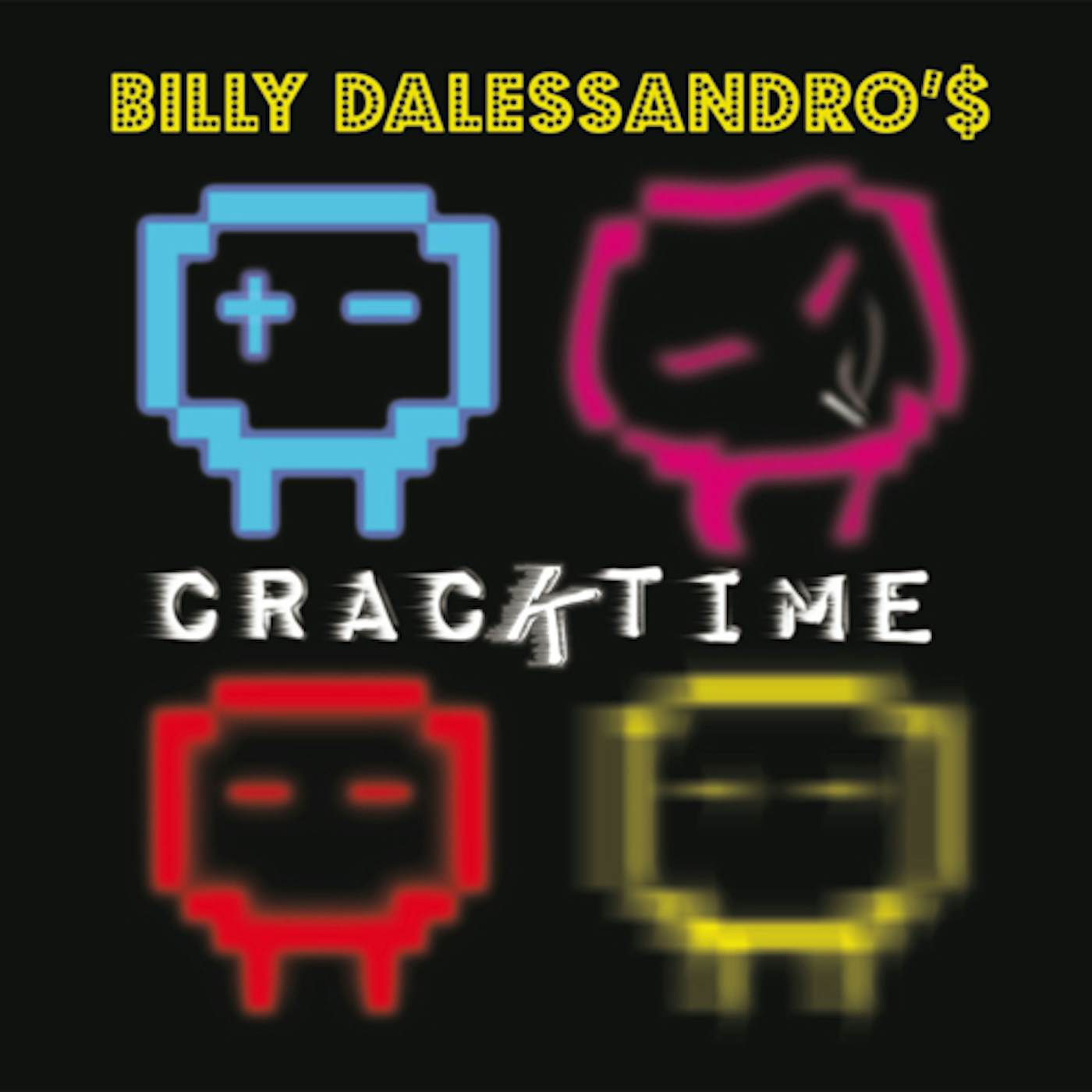 Billy Dalessandro Cracktime Vinyl Record