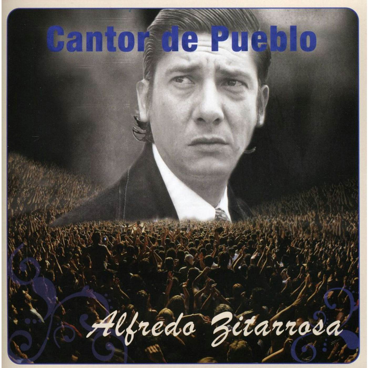 Alfredo Zitarrosa CANTOR DEL PUEBLO CD