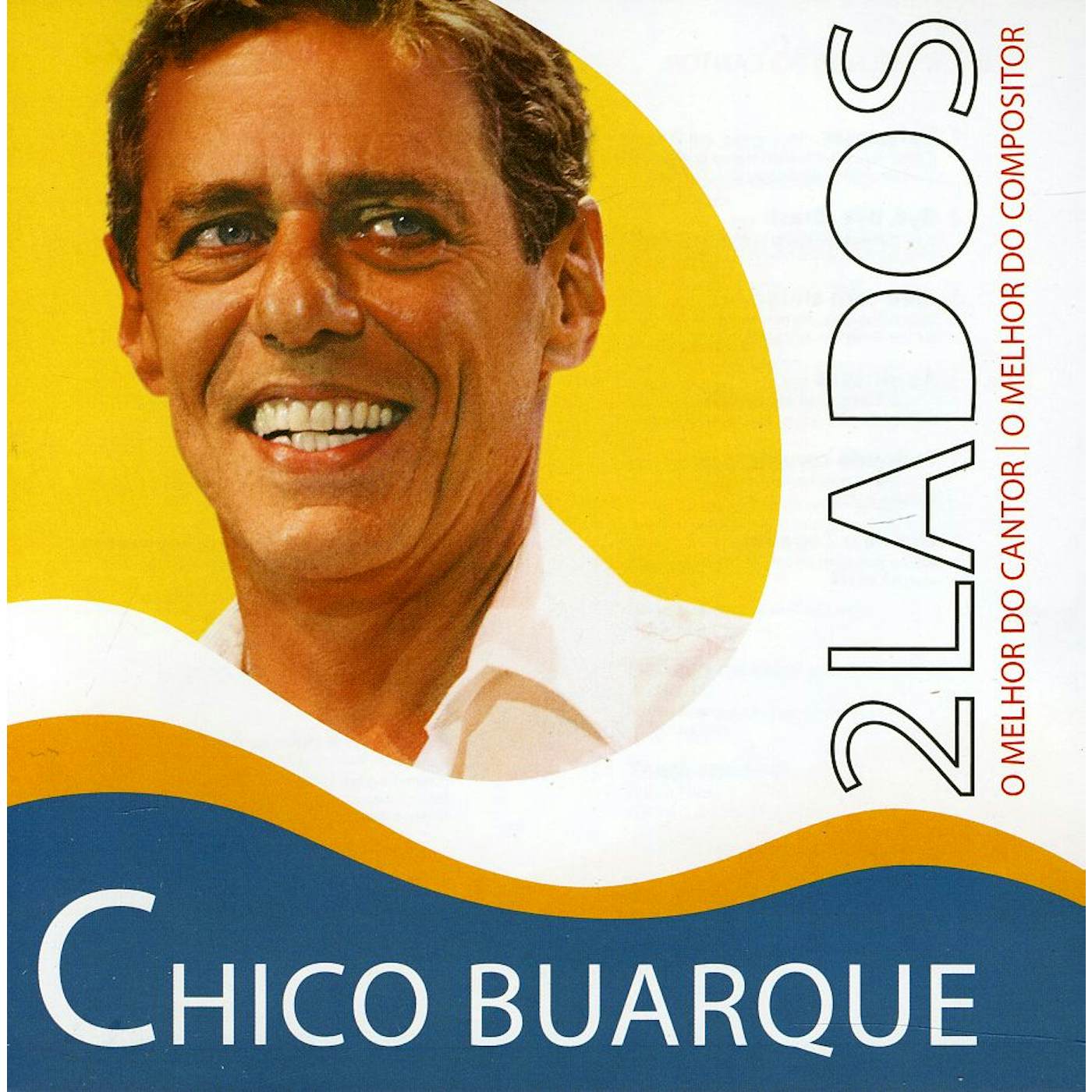 Chico Buarque 2 LADOS O MELHOR DE CD