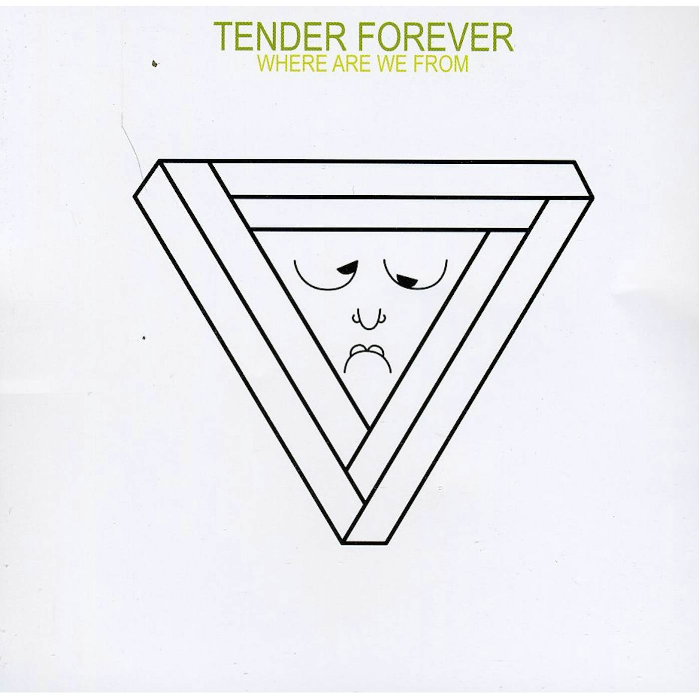 Tender Forever WHERE ARE WE FROM CD