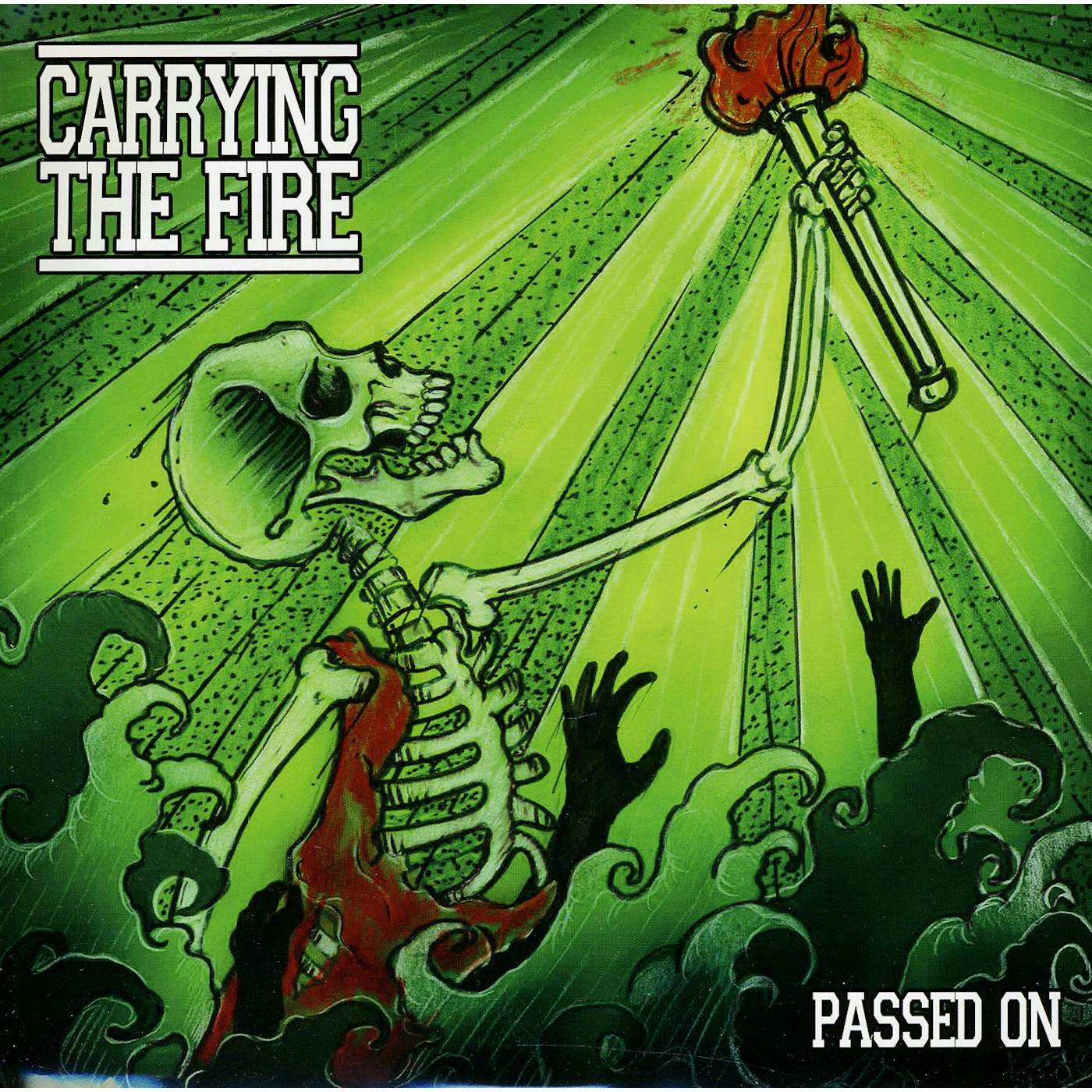 Carrying The Fire Passed On Vinyl Record