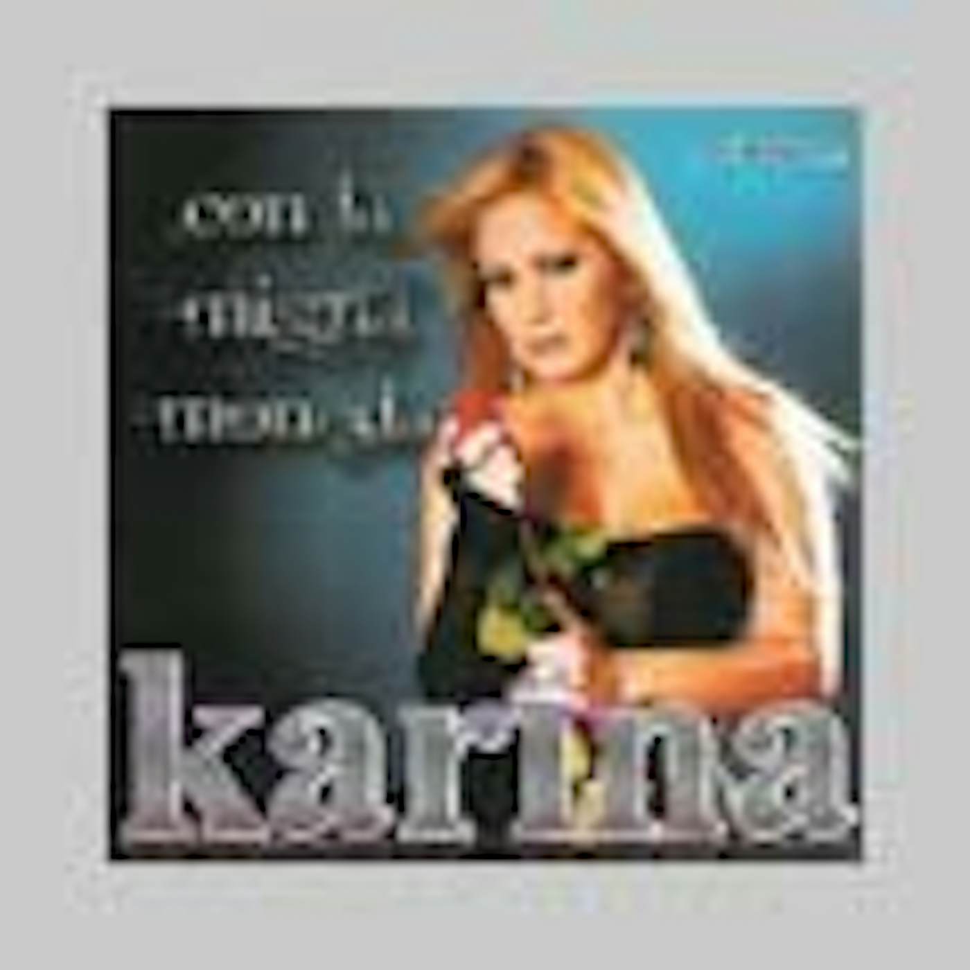 Karina CON LA MISMA MONEDA CD