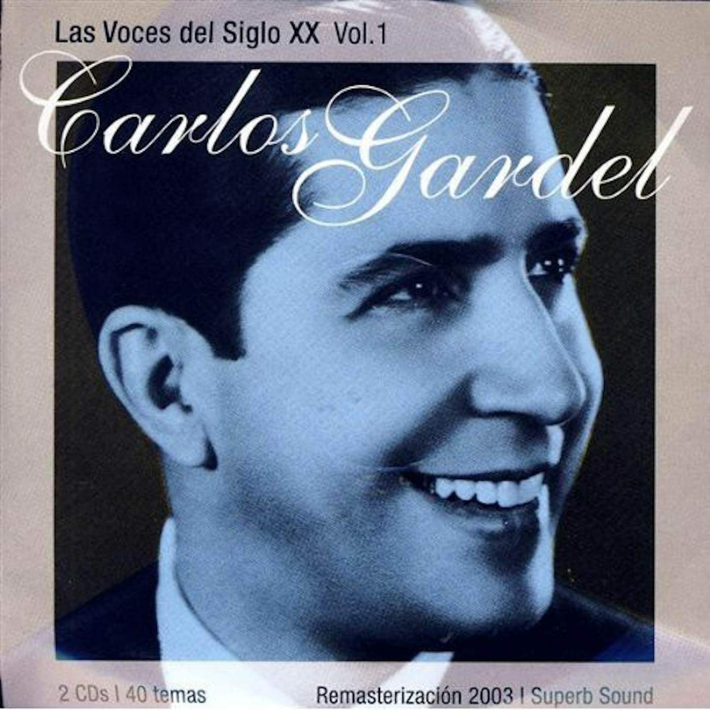 Carlos Gardel VOCES DEL SIGLO XX 1 CD