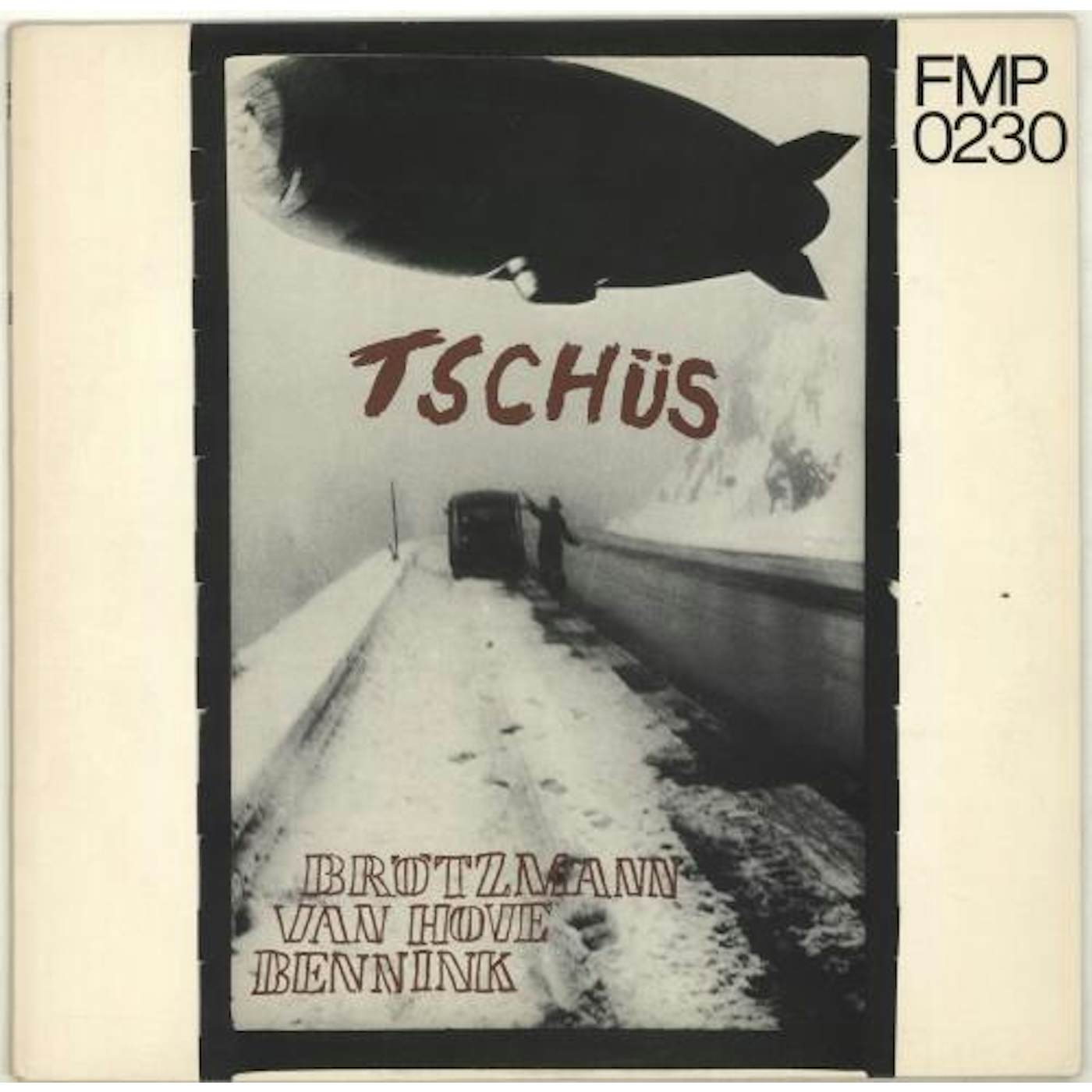 Brotzmann/Van Hove/Bennink TSCHUS Vinyl Record
