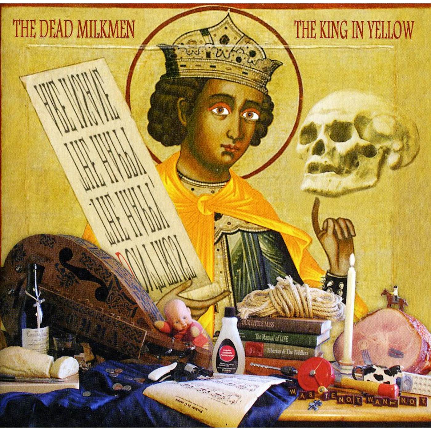 The Dead Milkmen KING IN YELLOW CD