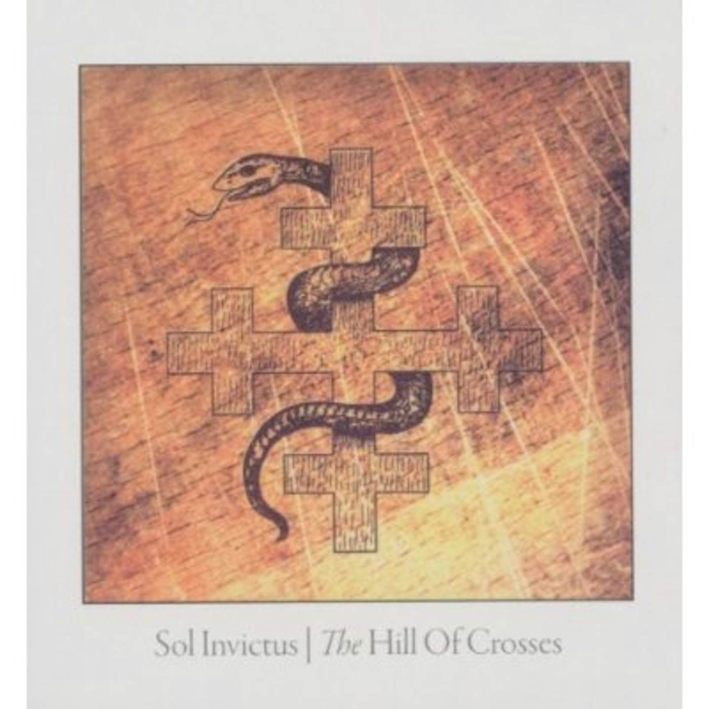Sol Invictus HILL OF CROSSES CD
