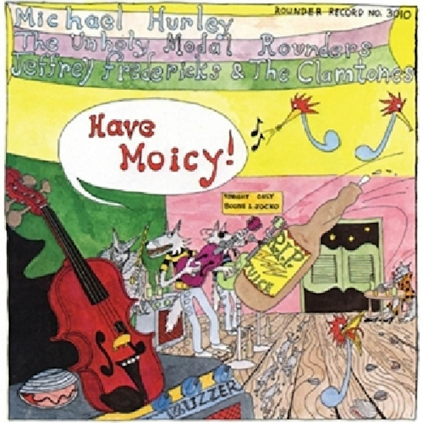Michael Hurley HAVE MOICY Vinyl Record
