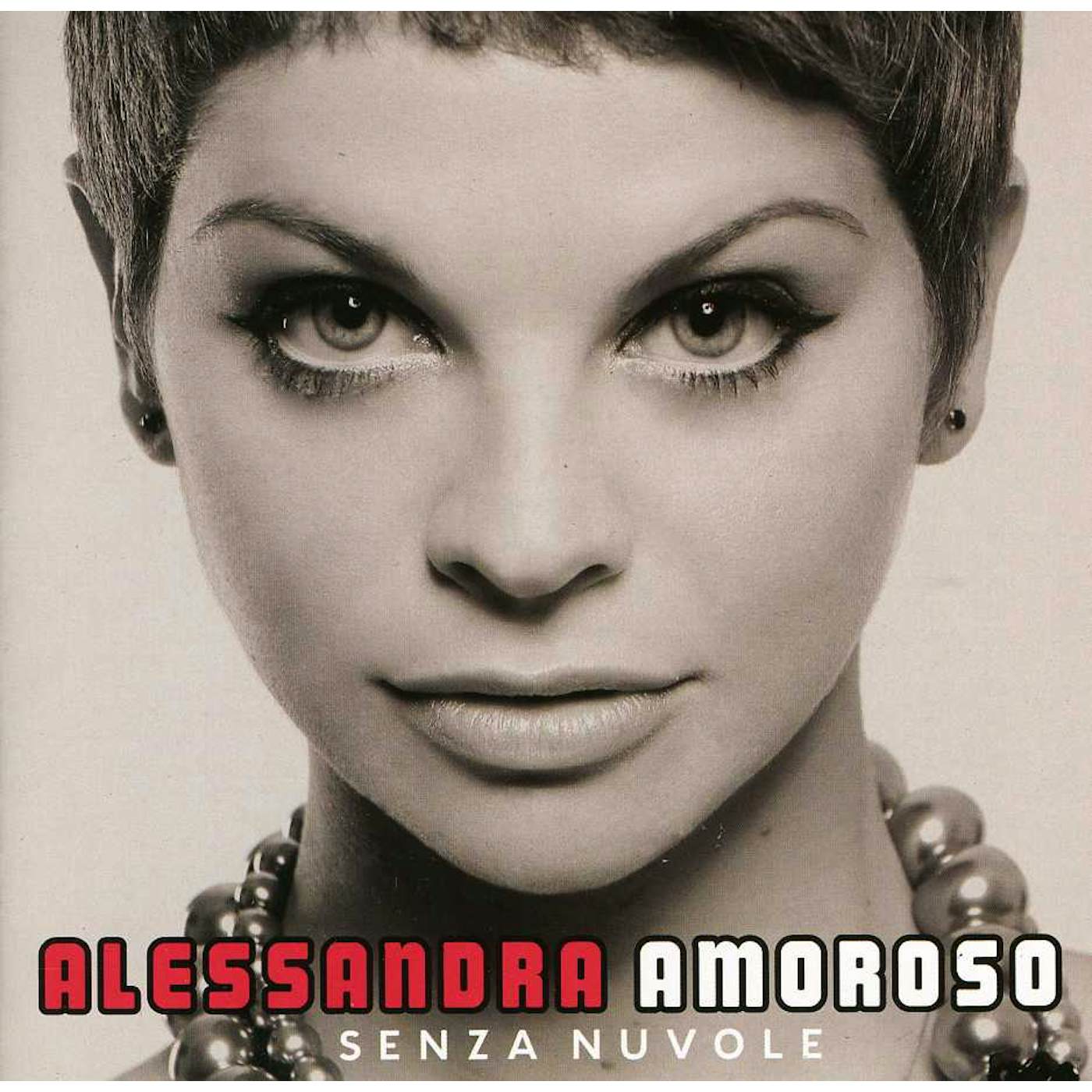 Alessandra Amoroso SENZA NUVOLE CD