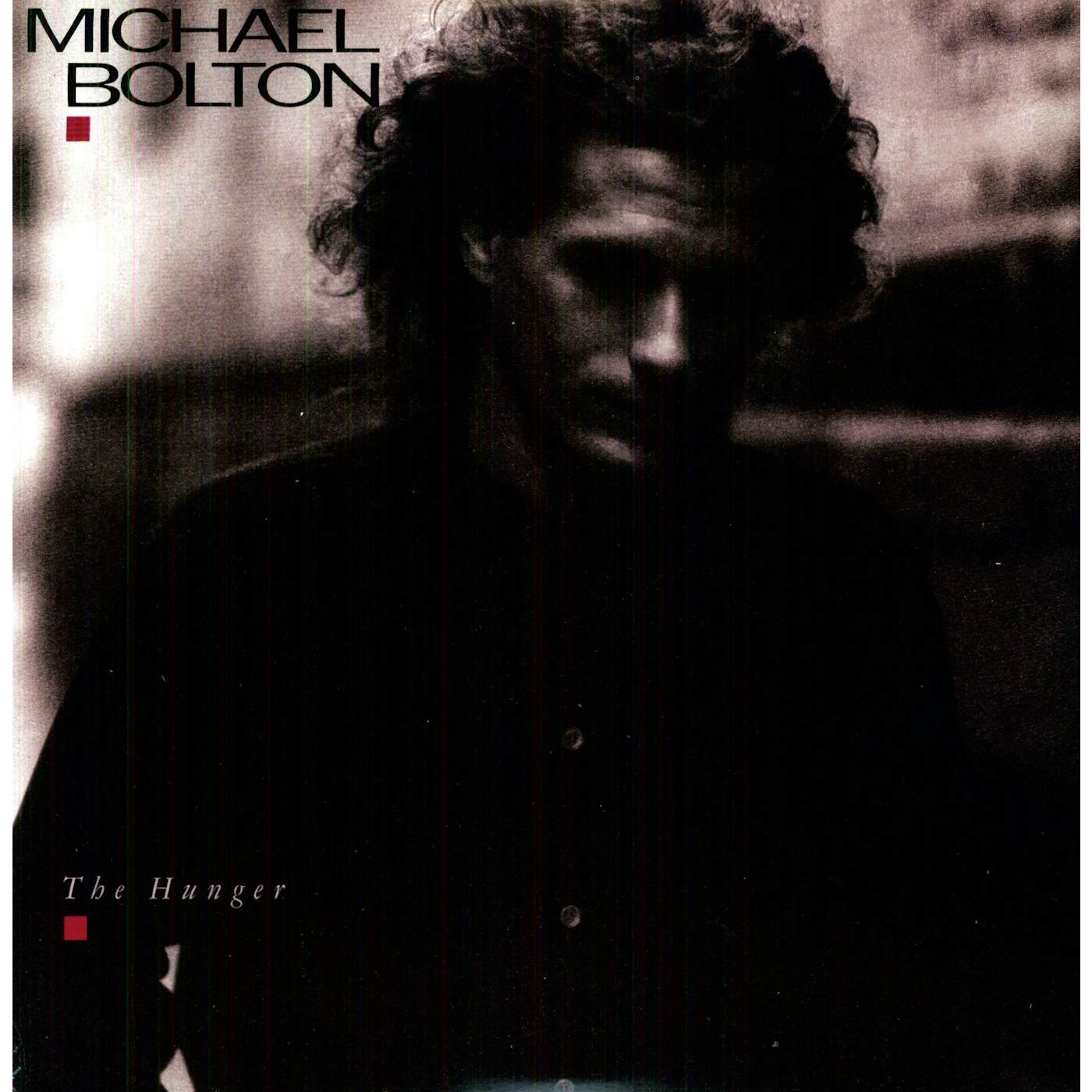 Michael Bolton HUNGER Vinyl Record