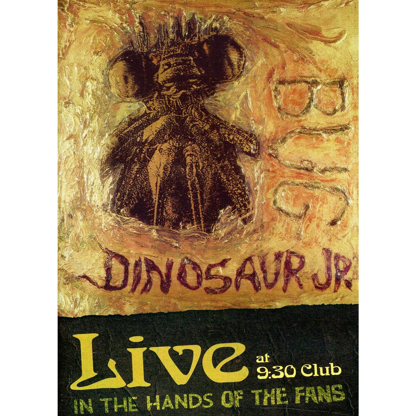 Dinosaur Jr. BUG LIVE AT 9:30 CLUB: IN THE HANDS OF THE FANS DVD