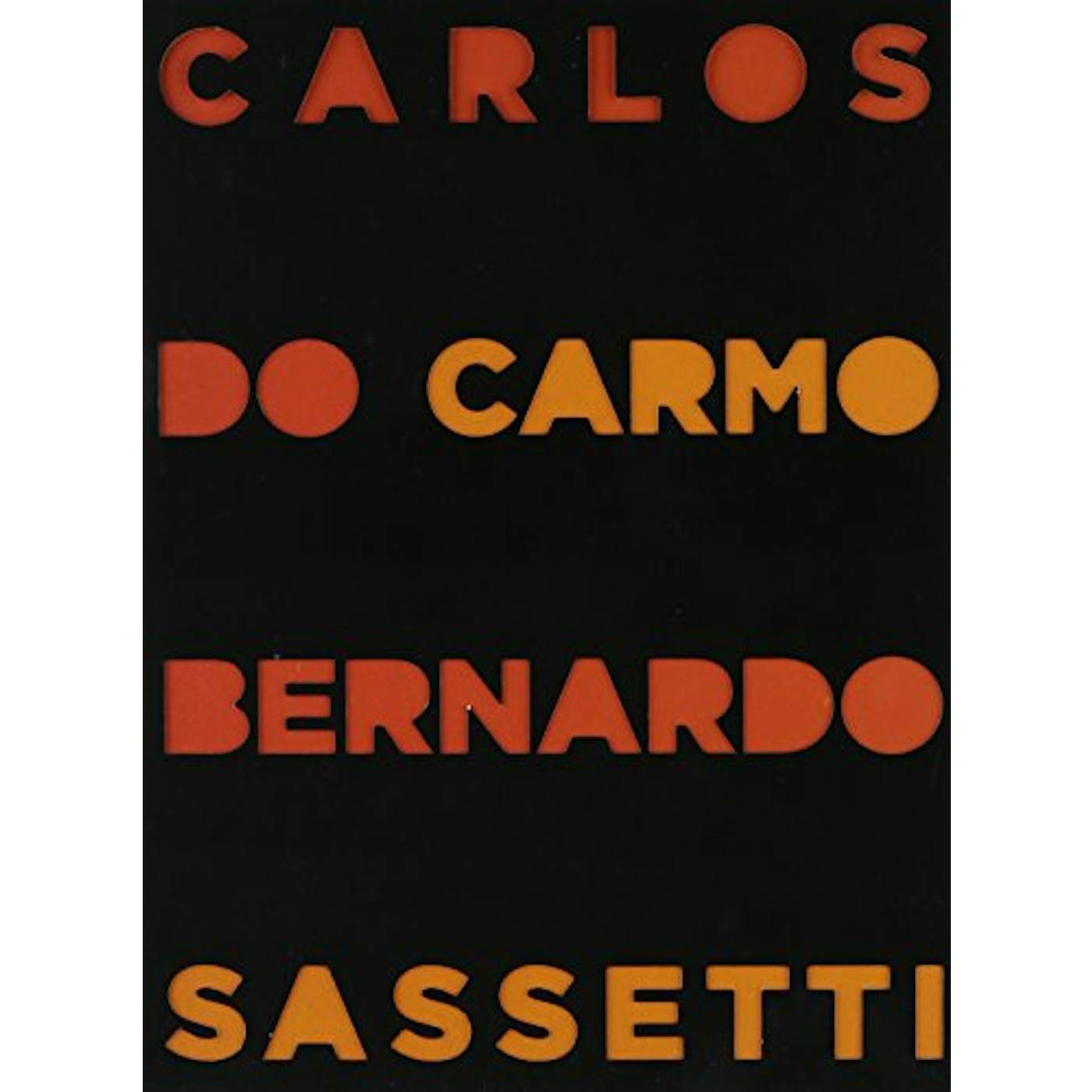 Carlos Do Carmo WITH BERNARDO SASSETTI CD