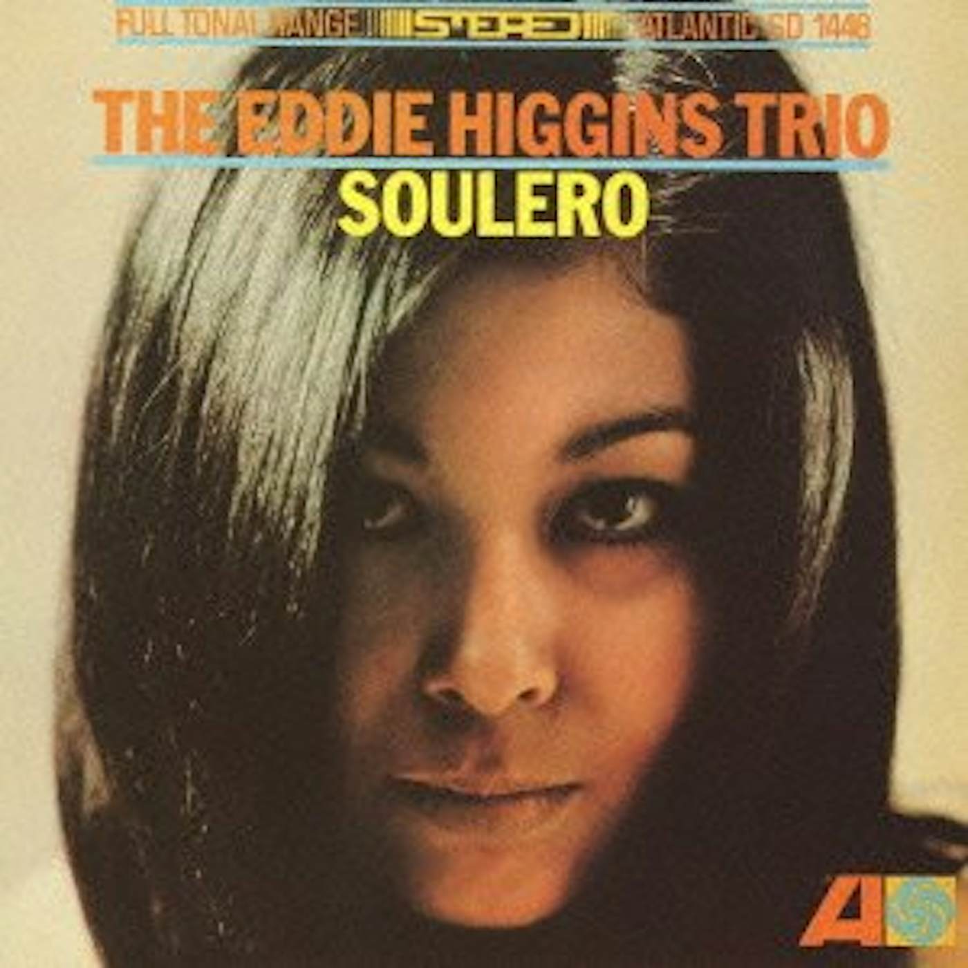 Eddie Higgins SOULERO CD