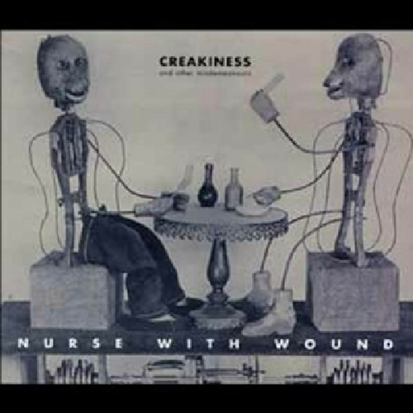 Nurse With Wound CREAKINESS & OTHER MISDEMEANOURS CD