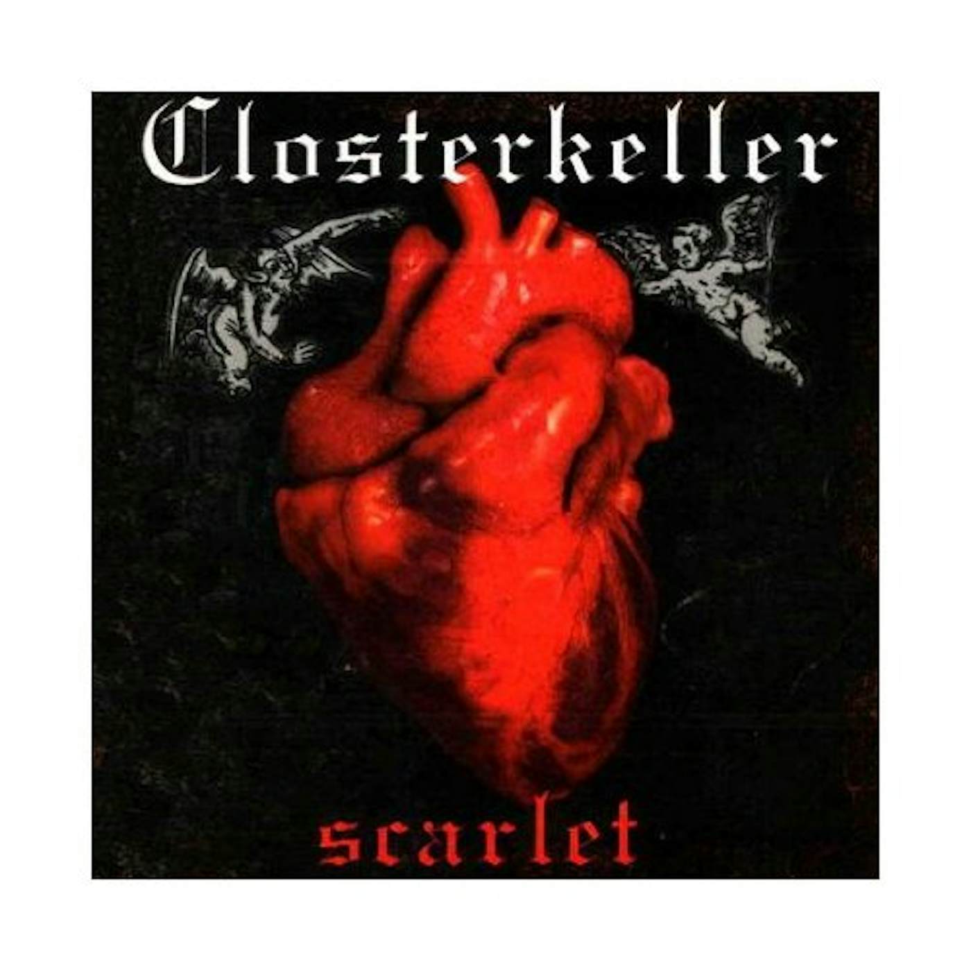 Closterkeller SCARLET CD