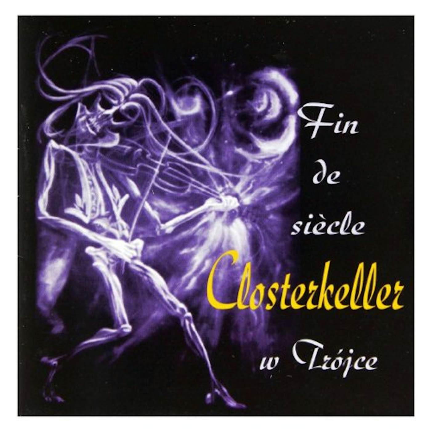 Closterkeller FIN DE SIECLE CD