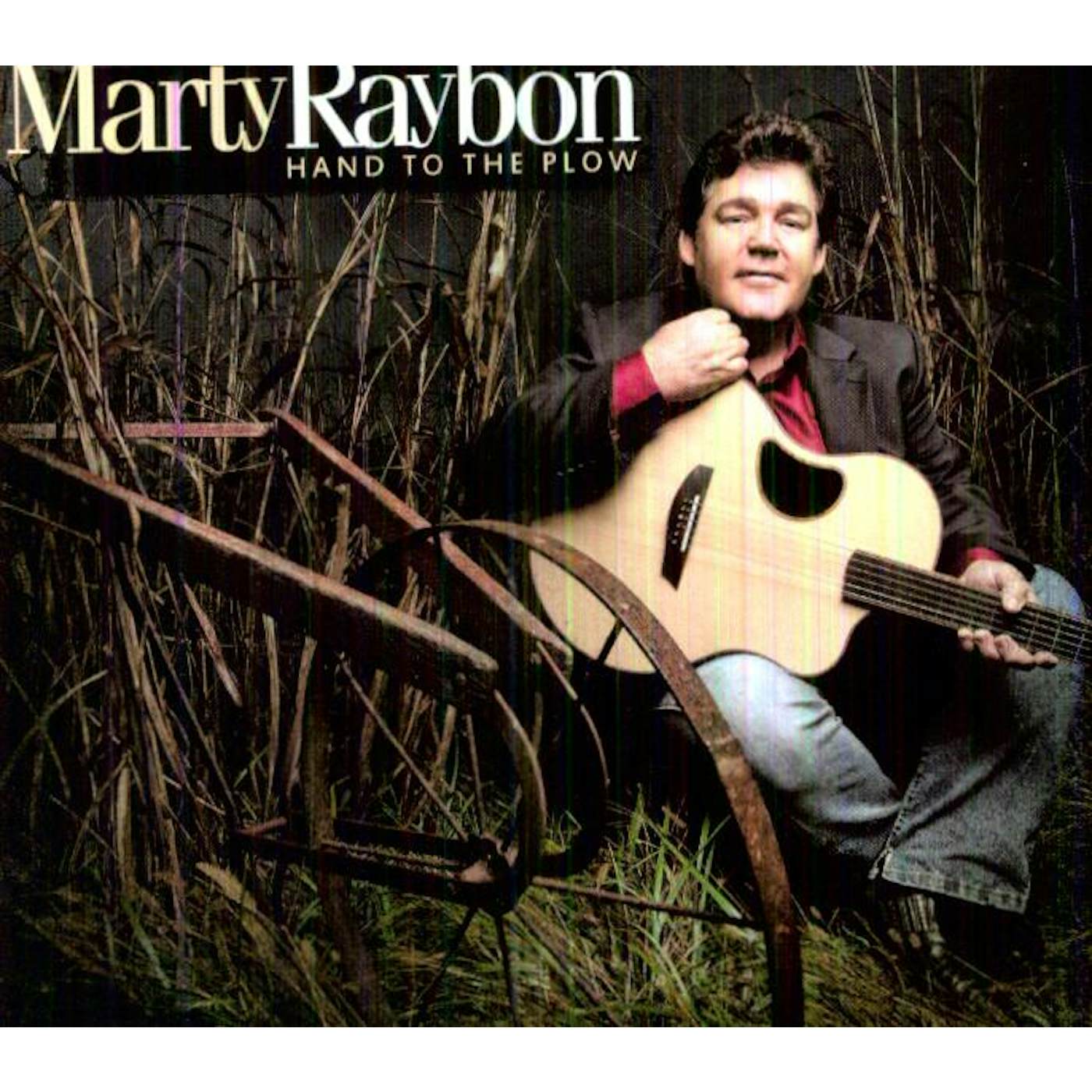 Marty Raybon HAND TO THE PLOW CD