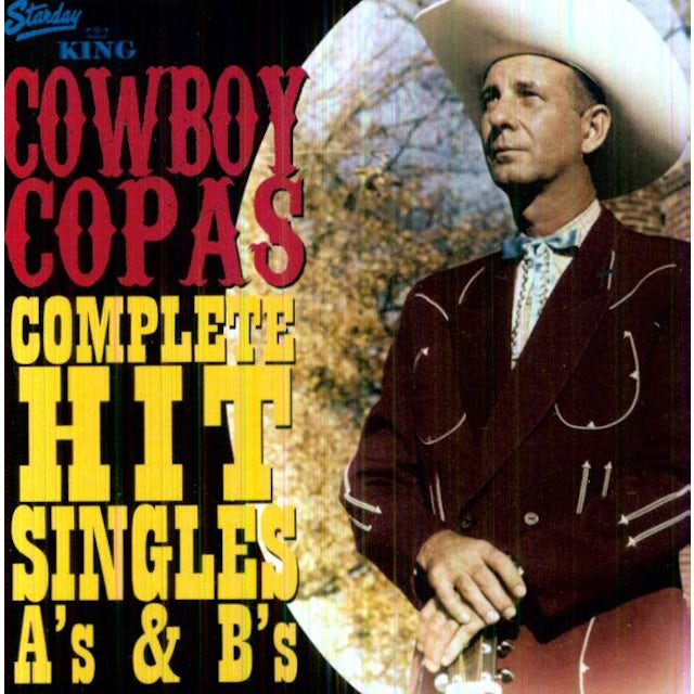 Cowboy Copas COMPLETE HIT SINGLES A'S & B'S CD