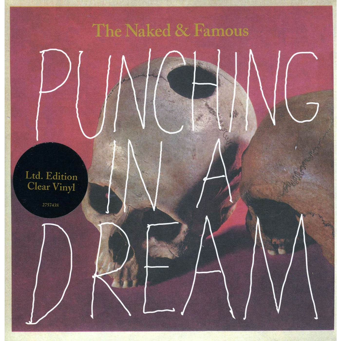 The Naked And Famous PUNCHING IN A DREAM (Vinyl)
