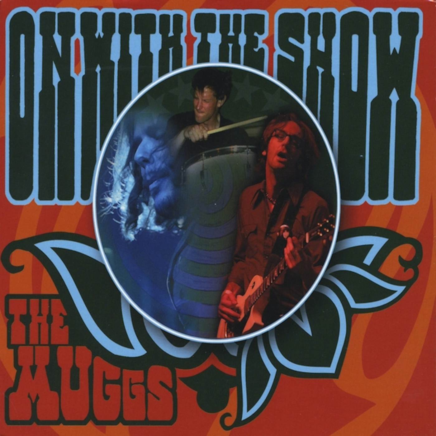 The Muggs ON WITH THE SHOW CD