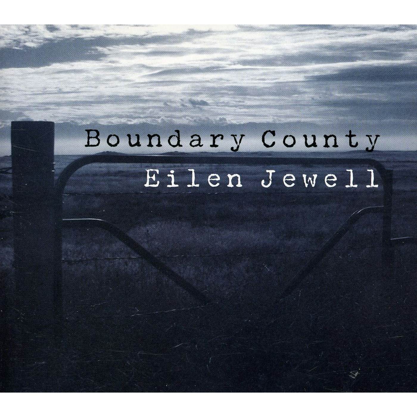 Eilen Jewell BOUNDARY COUNTY CD