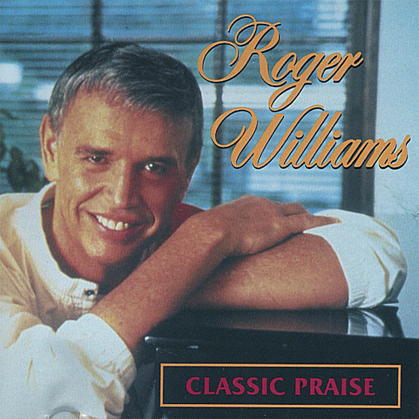 Roger Williams CLASSIC PRAISE CD