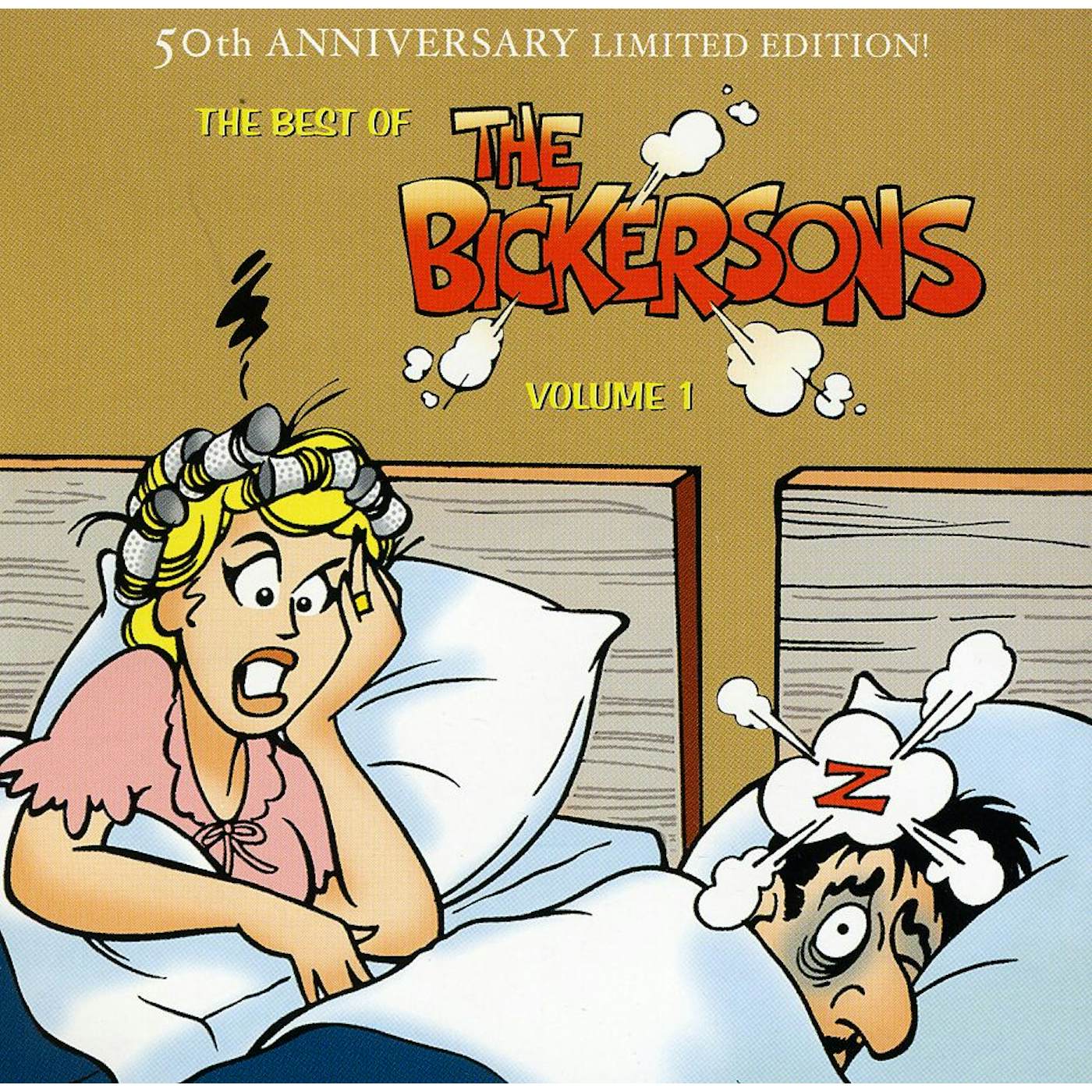 The Bickersons 50TH ANNIVERSARY LIMITED EDITION! VOL 1 CD
