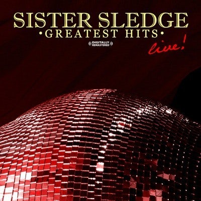 Sister Sledge GREATEST HITS - LIVE CD