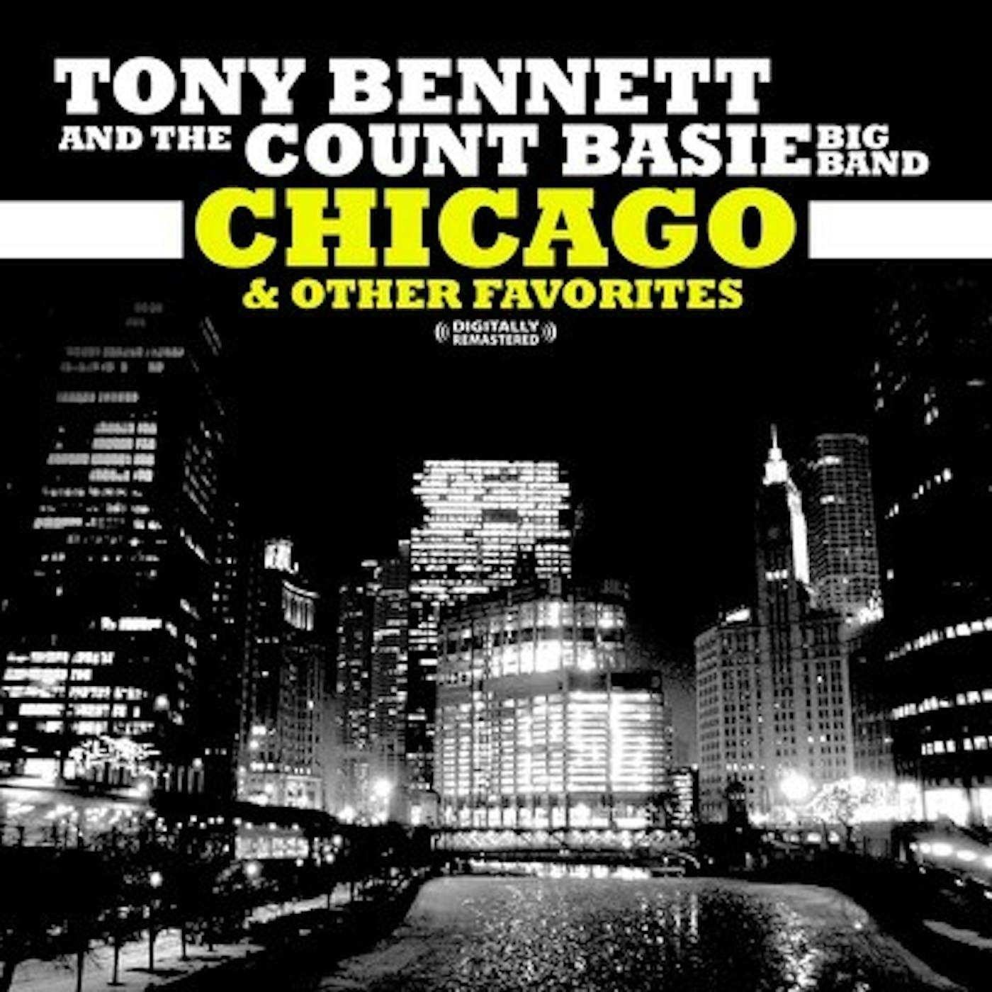 Tony Bennett & The Count Basie Orchestra CHICAGO & OTHER FAVORITES CD