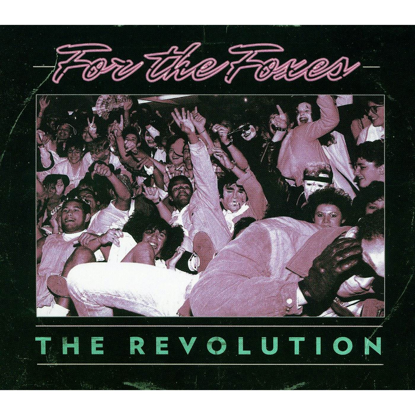 For The Foxes REVOLUTION CD