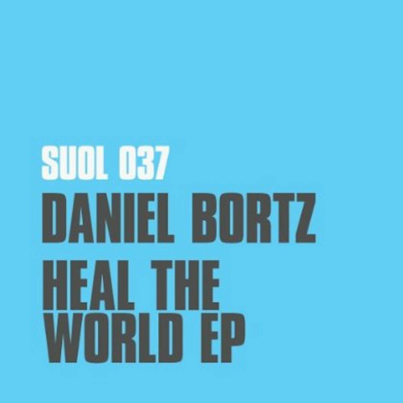 Daniel Bortz HEAL THE WORLD Vinyl Record